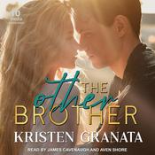 The Other Brother by  Kristen Granata audiobook