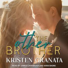 The Other Brother by Kristen Granata audiobook