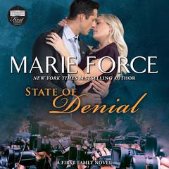State of Denial by Marie Force audiobook