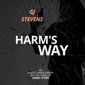 Harm's Way by  GJ Stevens audiobook