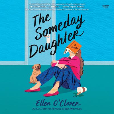 The Someday Daughter by Ellen O'Clover audiobook