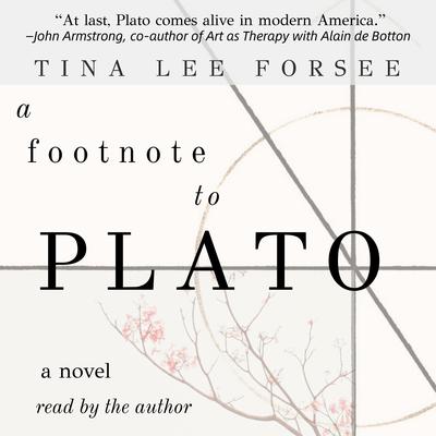 A Footnote to Plato by Tina Lee Forsee audiobook