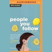 People You Follow by  Hayley Gene Penner audiobook