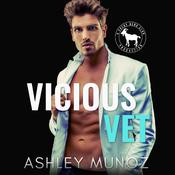 Vicious Vet by  Ashley Muñoz audiobook