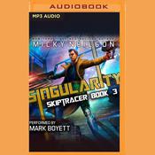 Singularity by  Micky Neilson audiobook