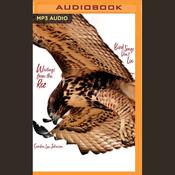 Bird Songs Don't Lie by  Gordon Lee Johnson audiobook