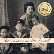 The Grave on the Wall by  Brandon Shimoda audiobook