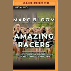 Amazing Racers by Marc Bloom audiobook