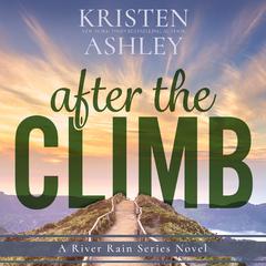 After the Climb by Kristen Ashley audiobook