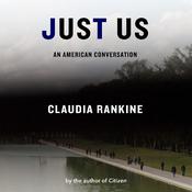 Just Us by  Claudia Rankine audiobook
