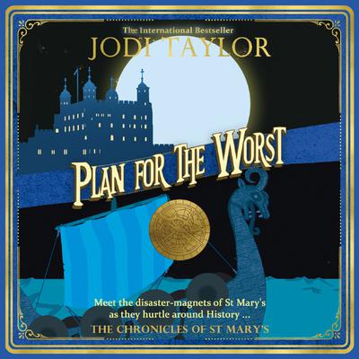 Plan for the Worst by Jodi Taylor audiobook