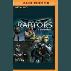 Superteam by Jaime Castle audiobook