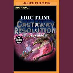 Castaway Resolution by Eric Flint audiobook