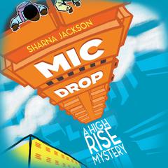 Mic Drop by Sharna Jackson audiobook