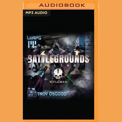 Rifleman by Troy Osgood audiobook