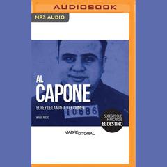 Al Capone (Spanish Edition) by María Rosas audiobook