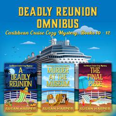 Deadly Reunion Omnibus by Susan Harper audiobook