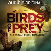 Birds of Prey: The Harlan Coben Challenge by  S. A. Cosby audiobook