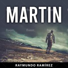 MARTÍN by Raymundo Ramírez audiobook