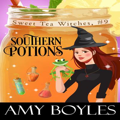 Southern Potions by Amy Boyles audiobook