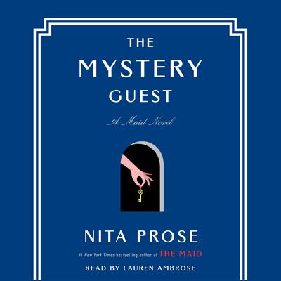 The Mystery Guest by Nita Prose audiobook