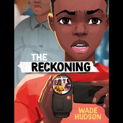The Reckoning by Wade Hudson audiobook