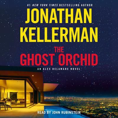 The Ghost Orchid by Jonathan Kellerman audiobook