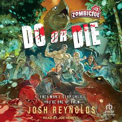 Do or Die by Josh Reynolds audiobook