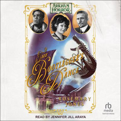 The Bootlegger's Dance by Rosemary Jones audiobook