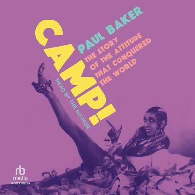 Camp! by Paul Baker audiobook