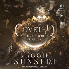 The Coveted by Maggie Sunseri audiobook