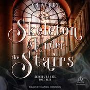The Skeleton Under the Stairs by  KM Avery audiobook