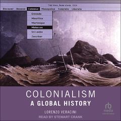 Colonialism by Lorenzo Veracini audiobook