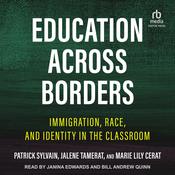 Education Across Borders by  Marie Lily Cerat audiobook