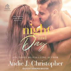 Night & Day by Andie J. Christopher audiobook
