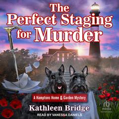The Perfect Staging For Murder by Kathleen Bridge audiobook