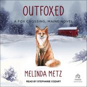 Outfoxed by  Melinda Metz audiobook