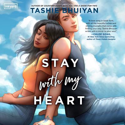 Stay with My Heart by Tashie Bhuiyan audiobook