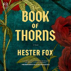 The Book of Thorns by Hester Fox audiobook