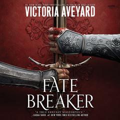 Fate Breaker by Victoria Aveyard audiobook
