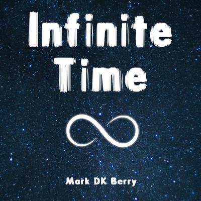 Infinite Time by Mark Berry audiobook