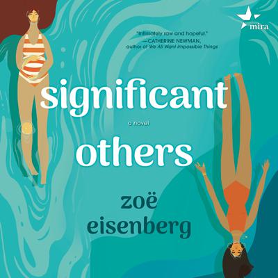 Significant Others by Zoë Eisenberg audiobook