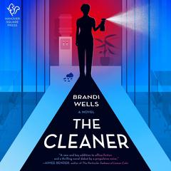 The Cleaner by Brandi Wells audiobook