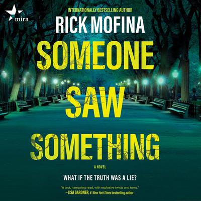 Someone Saw Something by Rick Mofina audiobook