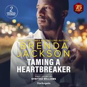 Taming a Heartbreaker & A Little Bit of Love by  Synithia Williams audiobook