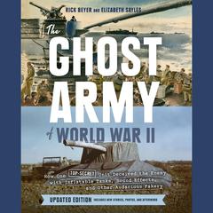 The Ghost Army of World War II by Rick Beyer audiobook