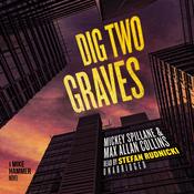 Dig Two Graves by  Mickey Spillane audiobook