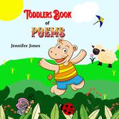 Toddlers Book of Poems by  Jennifer Jones audiobook