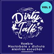 Dirty talk vol 2 by  ARTENDIA audiobook