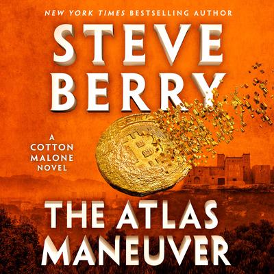 The Atlas Maneuver by Steve Berry audiobook